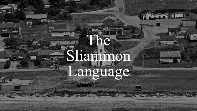 The Sliammon Language